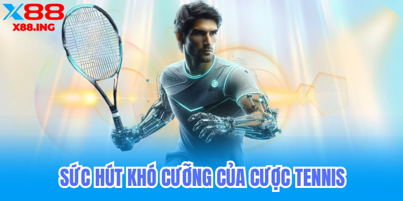 Cá cược tennis người chơi cần chú ý loại kèo này